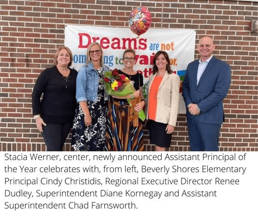 Stacia Werner, newly announced Assistant Principal of the Year celebrates with Beverly Shores Elementary Principal Cindy Christidis, Regional Executive Director Renee Dudley, Superintendent Diane Kornegay and Assistant Superintendent Chad Farnsworth.